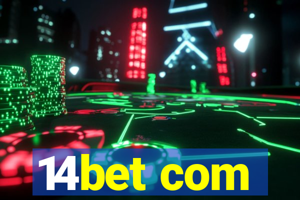14bet com